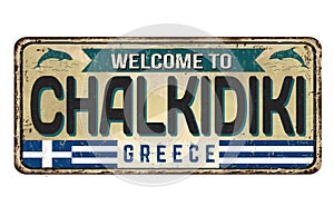 Welcome to Chalkidiki vintage rusty metal sign