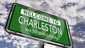 Welcome to Charleston, West Virginia. USA City Road Sign, Realistic 3d Animation