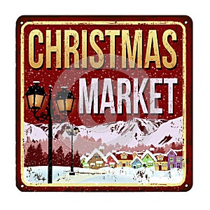 Welcome to Christmas Market vintage rusty metal sign