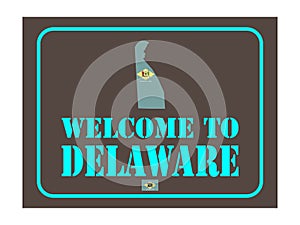 Welcome to Delaware sign with flag map Vector illustration Eps 10