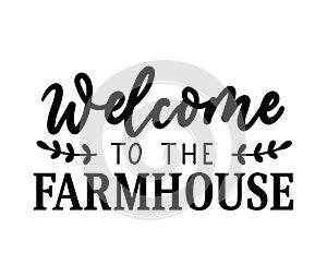 Welcome to the farmhouse cozy design with lettering,rooster,chalkboard background