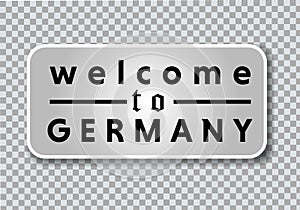 Welcome to Germany vintage metal sign on a png background