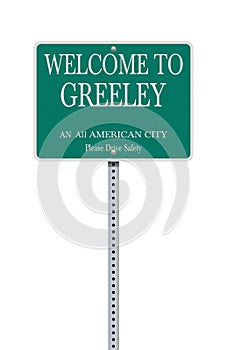 Welcome to Greeley road sign