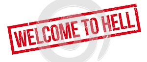 Welcome to hell rubber stamp