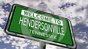 Welcome to Hendersonville, Tennessee. USA City Road Sign Realistic 3d Animation
