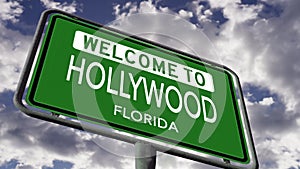 Welcome to Hollywood, Florida. USA City Road Sign, Realistic 3d Animation