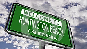 Welcome to Huntington Beach, California Road Sign, Close Up, Realistic Animation