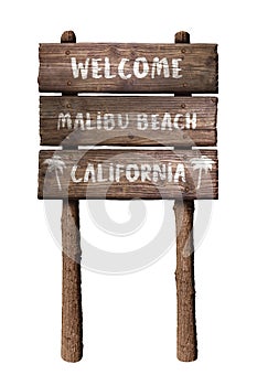 Welcome To Malibu Beach California Wooden Board Sign Isolated On White Background