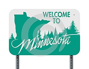 Welcome to Minnesota green and white road sign