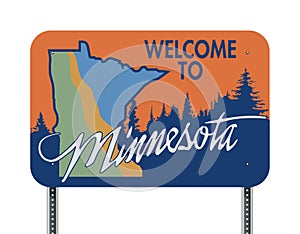 Welcome to Minnesota road sign