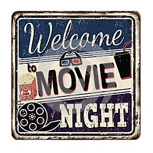 Welcome to movie night vintage rusty metal sign