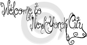 Welcome to New york city text sign illustration