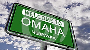 Welcome to Omaha, Nebraska. USA City Road Sign Close Up, Realistic 3d Animation