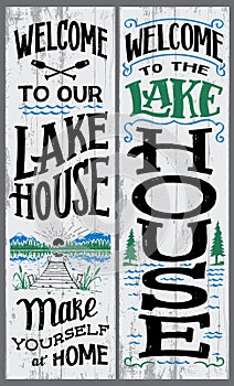 Welcome to our lake house sign