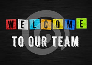 Welcome to our team - welcome message