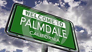 Welcome to Palmdale California USA City Road Sign, Close Up, Realistic Animation