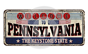 Welcome to Pennsylvania vintage rusty metal sign