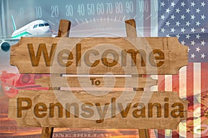 Welcome to Pensylvania state in USA sign on wood, travell theme photo