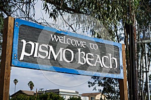 `Welcome to Pismo Beach ` sign