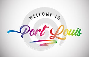 Welcome to Port Louis poster