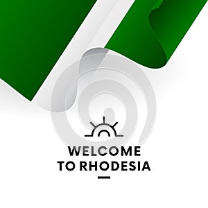 Welcome to Rhodesia. Rhodesia flag. Patriotic design. Vector illustration. photo