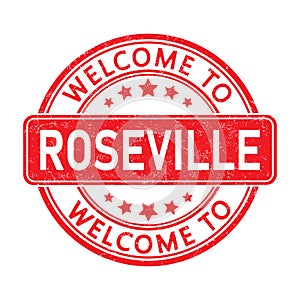 Welcome to ROSEVILLE. Impression of a round stamp with a scuff photo