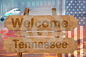 Welcome to Tennessee state in USA sign on wood, travell theme