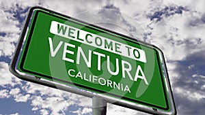 Welcome to Ventura, California. USA City Road Sign Close Up, Realistic Animation