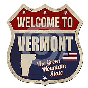 Welcome to Vermont vintage rusty metal sign