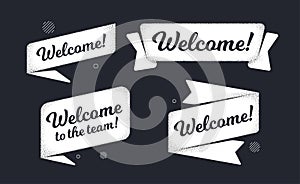 Welcome vintage banner ribbon. Old school flag ribbon banner with text. Message design element with grain dots. Vector