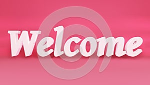 Welcome, word from 3d letters isolated on a pink background. 3d rendering