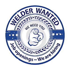 Welder Wanted. We need you. Job openings photo