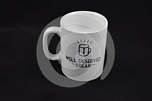 Well deserved break mug