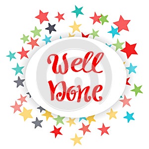 Well done Vector hand lettering fireworks background of stars