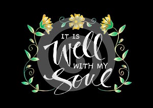 It is well with my soul