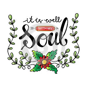 It is well with my soul  lettering.
