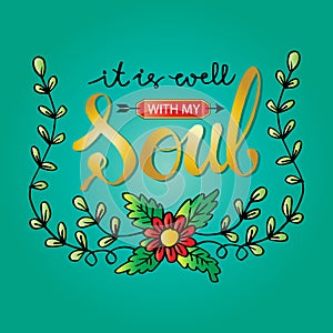 It is well with my soul  lettering.