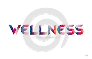 wellness colored rainbow word text suitable for logo design