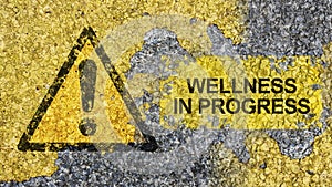 Wellness in progress concept