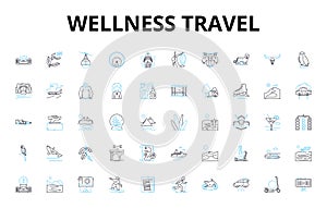 Wellness travel linear icons set. Relaxation, Rejuvenation, Serenity, Balance, Mindfulness, Healing, Nourishment vector