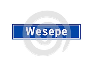 Wesepe isolated Dutch place name sign. City sign from the Netherlands.