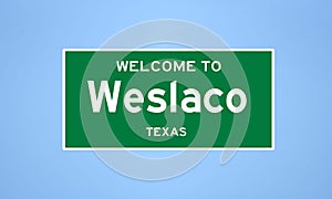 Weslaco, Texas city limit sign. Town sign from the USA.