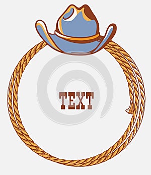Cowboy country frame background for text. Vector western illustration with cowboy hat and lasso isolated on white