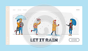 Wet Rainy Autumn or Spring Day Landing Page Template. Drenched Passerby Characters Wear Cloaks with Umbrellas Walking