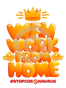 WFH - Work from home acronym poster. 3d cartoon style. Coronavirus protection. Vector illustration