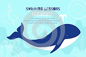 A whale swims in the ocean. Banner design template for swimming lessons for children in the pool.