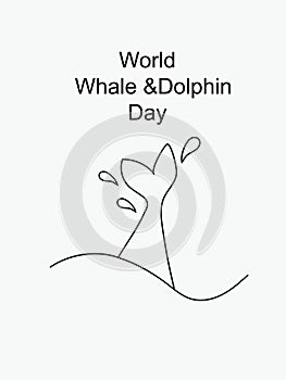 Whale Tale Icon, Animal, Mammal. Whale tail in one line, inscription World Dolphin and Whale Day, for posters, cards and