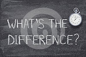 What the difference watch