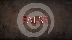 What is false and what does it mean be untrue.