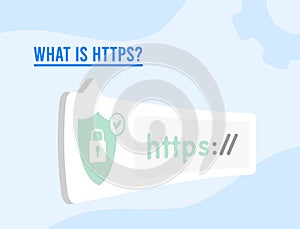 What is https concept. Stay safe online with HTTPS hypertext transfer protocol. Flat Design illustration with browser photo
